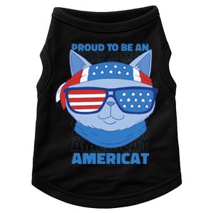 Proud To Be An Americat 4th Of July Americat US Flag Doggie Tank