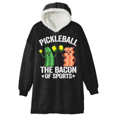 Pickleball The Bacon Of Sports Vintage Pickle Ball Gift Hooded Wearable Blanket
