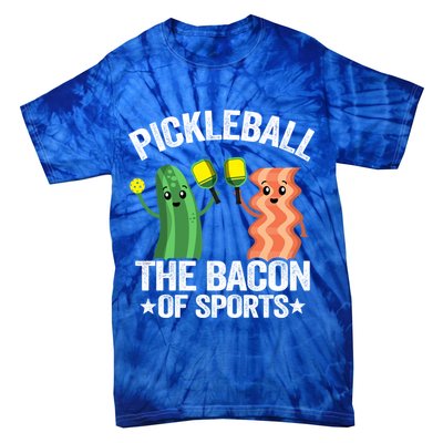 Pickleball The Bacon Of Sports Vintage Pickle Ball Gift Tie-Dye T-Shirt