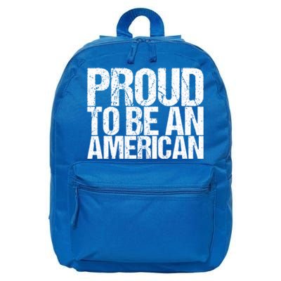 Proud To Be An American 4th Of July Gift 16 in Basic Backpack