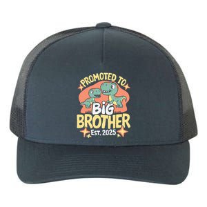 Promoted To Big Brother 2025 Dinosaur Trex Boy Yupoong Adult 5-Panel Trucker Hat