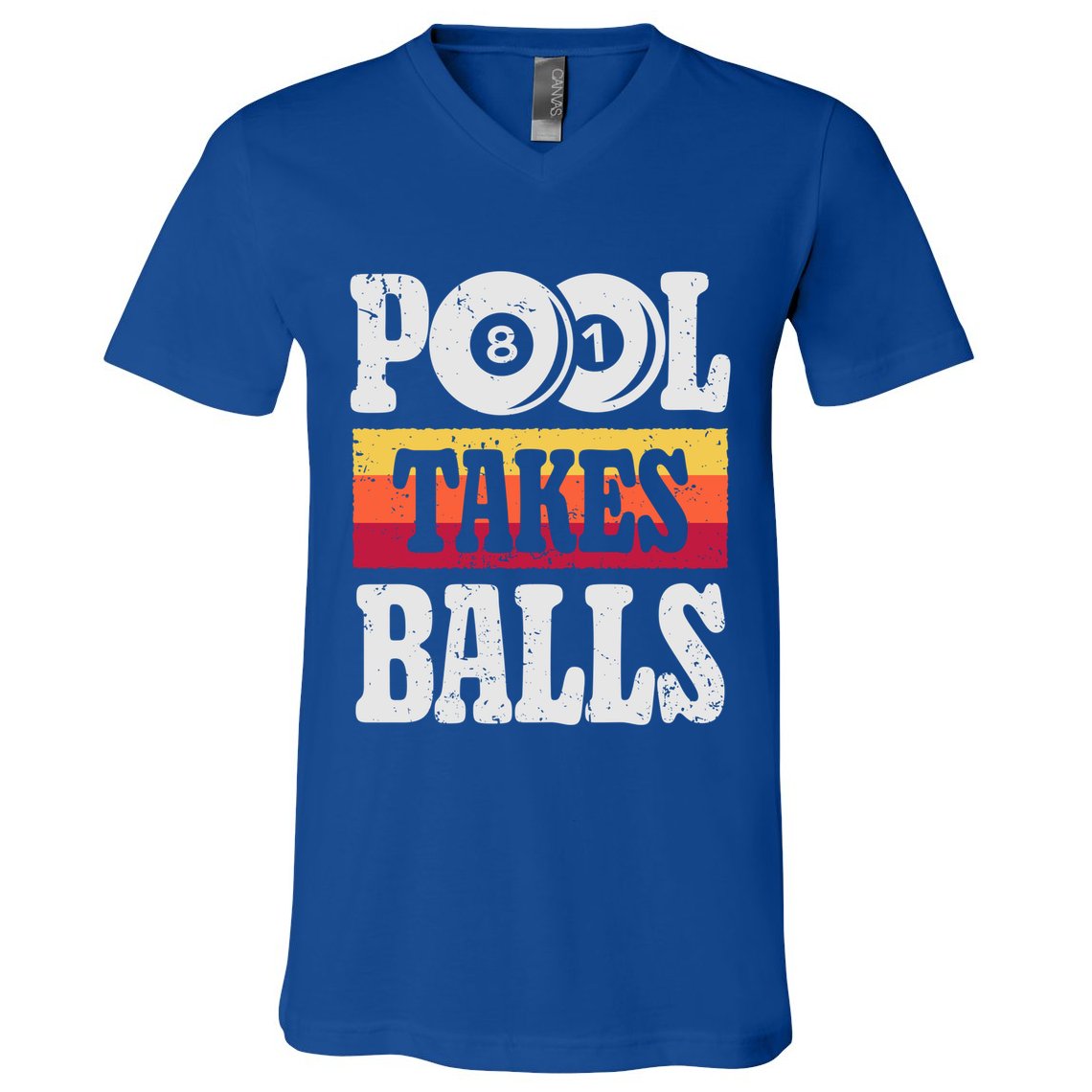 Pool Takes Balls Funny Billiards Player 8 Ball Funny Gift Vintage Gift V-Neck T-Shirt