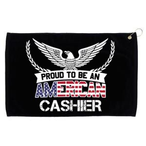 Proud To Be An American Cashier Gift Grommeted Golf Towel