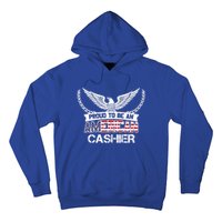 Proud To Be An American Cashier Gift Hoodie