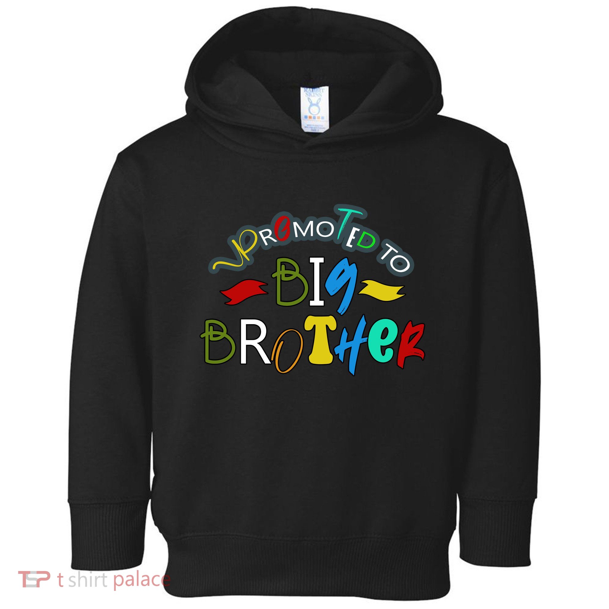 Promoted To Big Brother Est 2025 / Soon To Be Big Brother Toddler Hoodie