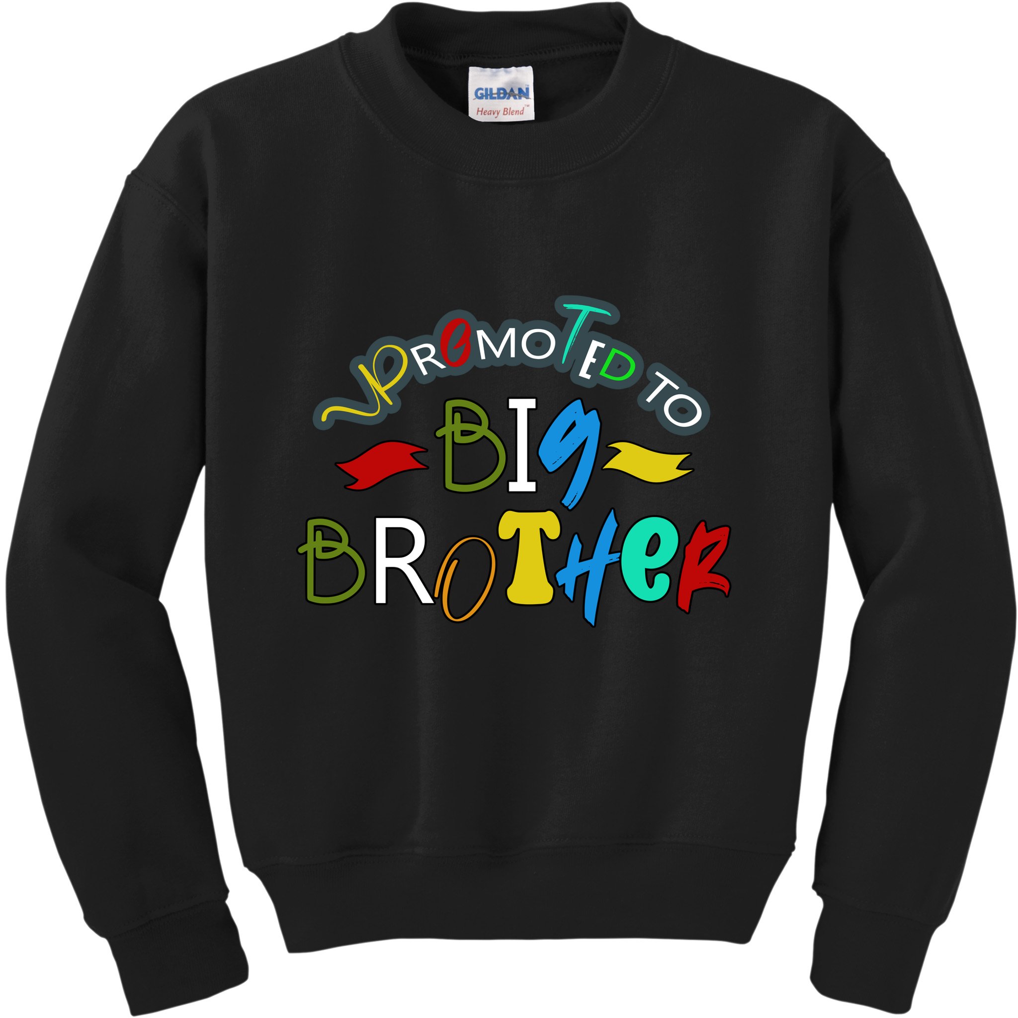 Promoted To Big Brother Est 2025 / Soon To Be Big Brother Kids Sweatshirt