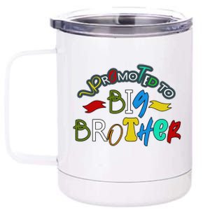 Promoted To Big Brother Est 2025 / Soon To Be Big Brother 12 oz Stainless Steel Tumbler Cup