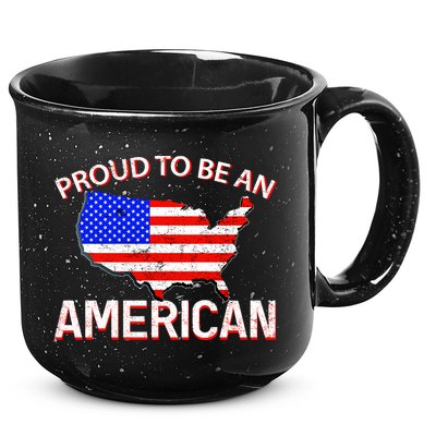 Proud To Be An American 15oz Campfire Ceramic Mug
