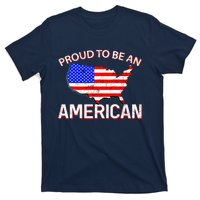 Proud To Be An American T-Shirt