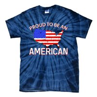 Proud To Be An American Tie-Dye T-Shirt