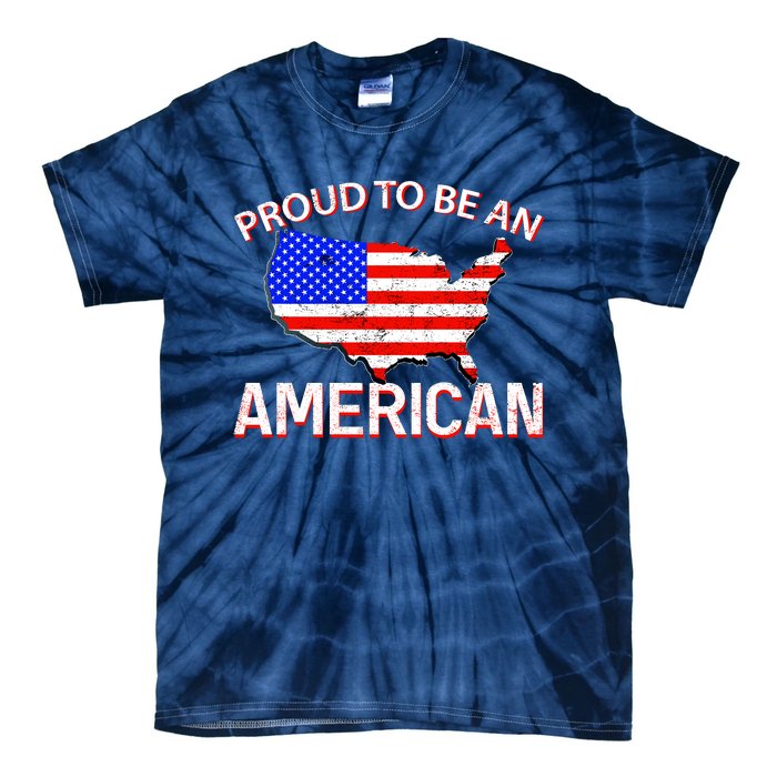 Proud To Be An American Tie-Dye T-Shirt