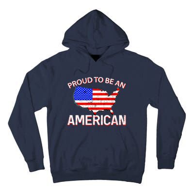 Proud To Be An American Tall Hoodie