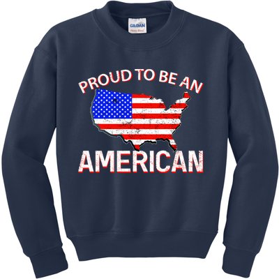 Proud To Be An American Kids Sweatshirt