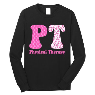 Physical Therapy Breast Cancer Awareness Month PT Therapist Long Sleeve Shirt