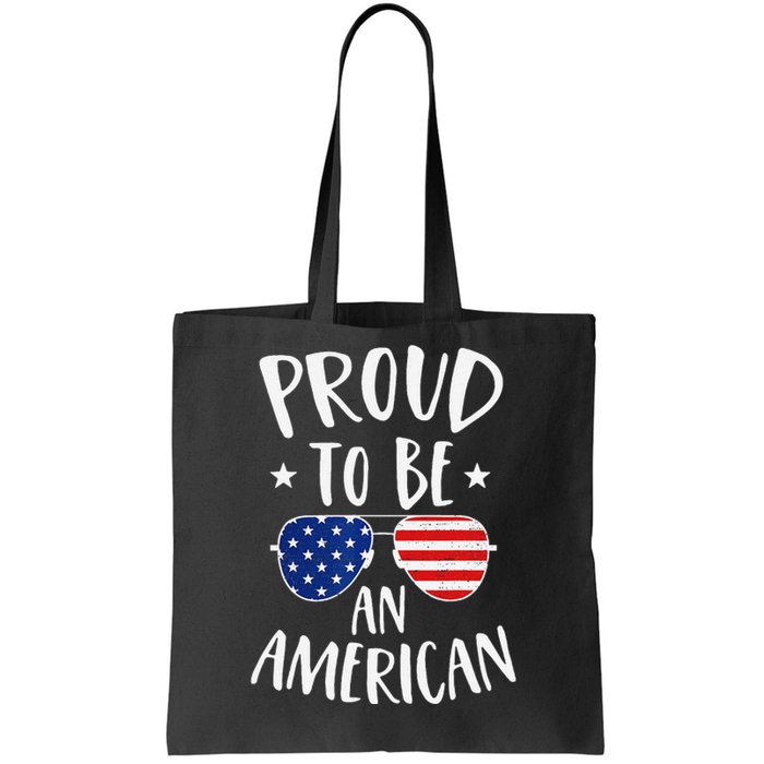 Proud to Be an American 4th of July Patriotic Tote Bag