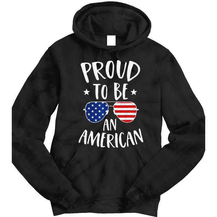 Proud to Be an American 4th of July Patriotic Tie Dye Hoodie