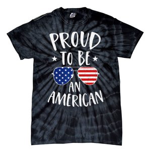 Proud to Be an American 4th of July Patriotic Tie-Dye T-Shirt