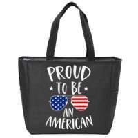 Proud to Be an American 4th of July Patriotic Zip Tote Bag