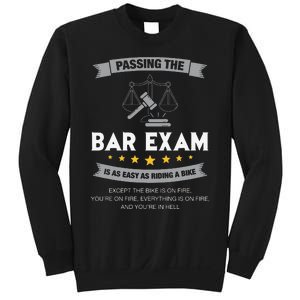 Passing The Bar Exam Is Easy Lawyer Graduation Attorney Sweatshirt