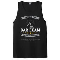 Passing The Bar Exam Is Easy Lawyer Graduation Attorney PosiCharge Competitor Tank