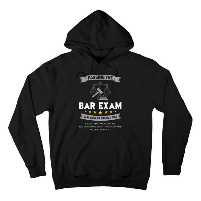 Passing The Bar Exam Is Easy Lawyer Graduation Attorney Tall Hoodie