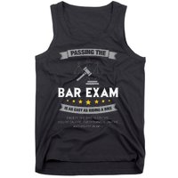 Passing The Bar Exam Is Easy Lawyer Graduation Attorney Tank Top