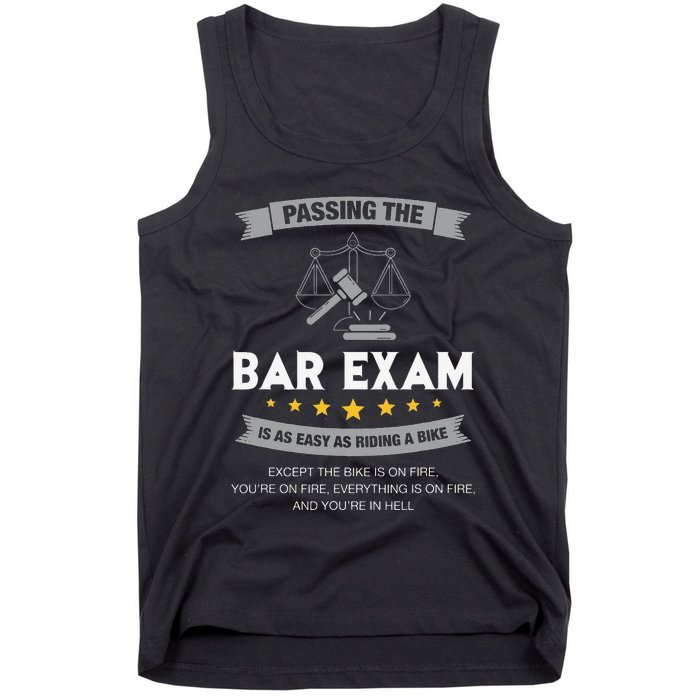 Passing The Bar Exam Is Easy Lawyer Graduation Attorney Tank Top