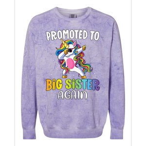 Promoted To Big Sister Again Sister Unicorn Colorblast Crewneck Sweatshirt