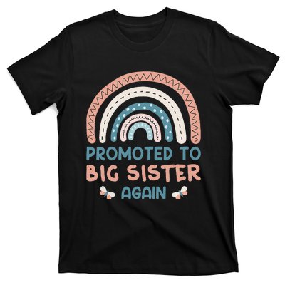 Promoted To Big Sister I Am Going To Be A Big Sister T-Shirt