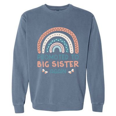 Promoted To Big Sister I Am Going To Be A Big Sister Garment-Dyed Sweatshirt