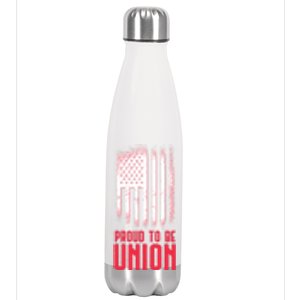 Proud To Be Union Skilled Labor Worker Labor Day Gift Cool Gift Stainless Steel Insulated Water Bottle