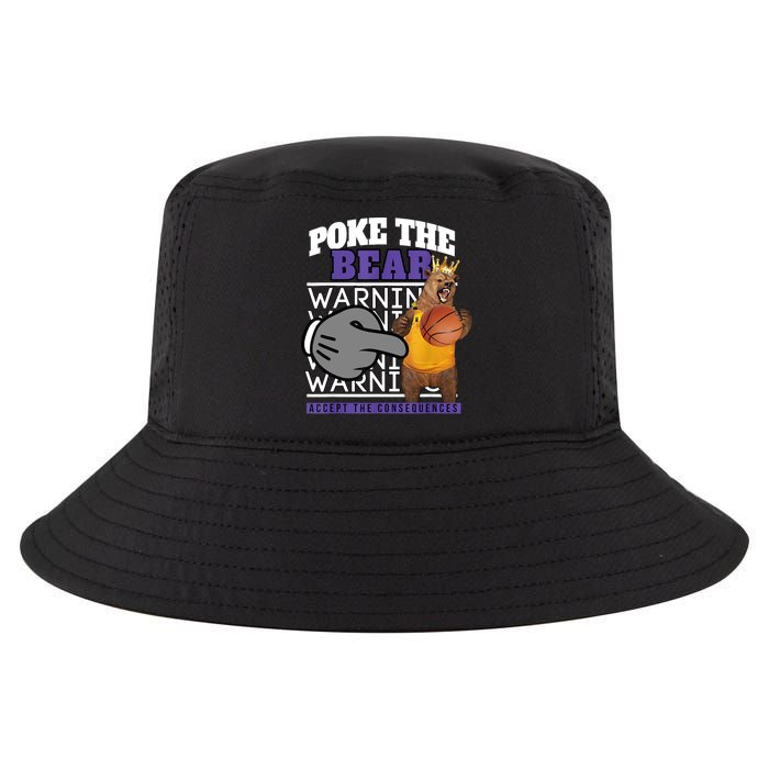 Poke The Bear Accept The Consequences Cool Comfort Performance Bucket Hat