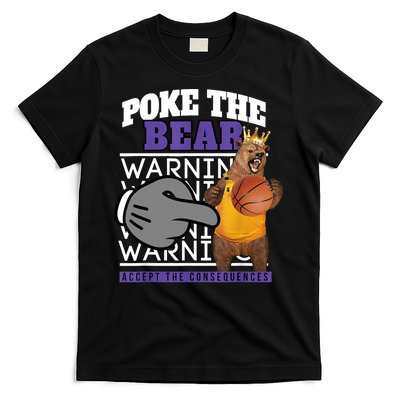 Poke The Bear Accept The Consequences T-Shirt