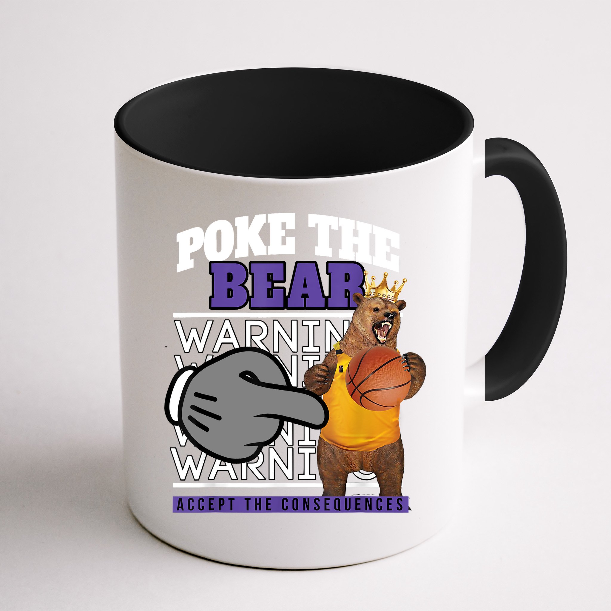 Poke The Bear Accept The Consequences Mug