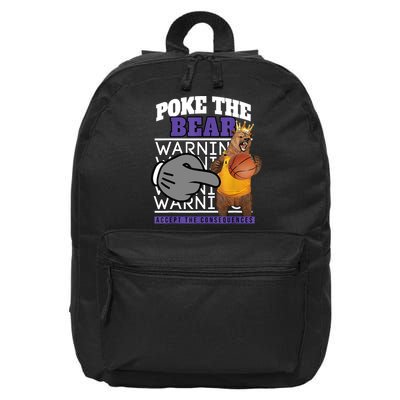 Poke The Bear Accept The Consequences 16 in Basic Backpack
