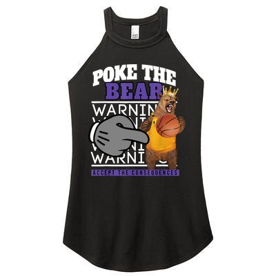 Poke The Bear Accept The Consequences Women's Perfect Tri Rocker Tank