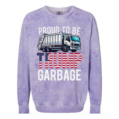 Proud To Be Trump Garbage American Flag Colorblast Crewneck Sweatshirt