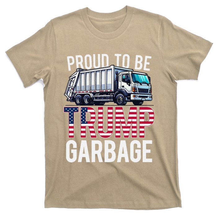 Proud To Be Trump Garbage American Flag T-Shirt