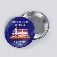 Proud To Be An American Gymnast Gift Button