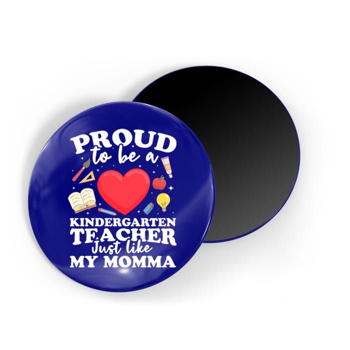 Proud To Be A Kindergarten Teacher Kindergarten Teacher Gift Magnet