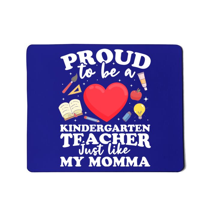 Proud To Be A Kindergarten Teacher Kindergarten Teacher Gift Mousepad