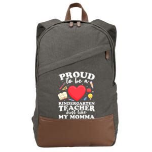 Proud To Be A Kindergarten Teacher Kindergarten Teacher Gift Cotton Canvas Backpack