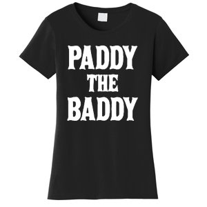 Paddy The Baddy Apparel Women's T-Shirt