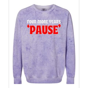 Pause Teleprompter Biden Four More Years Colorblast Crewneck Sweatshirt