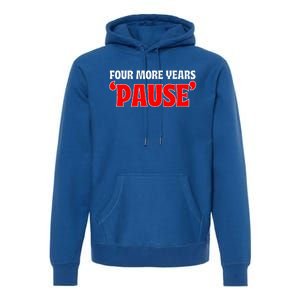 Pause Teleprompter Biden Four More Years Premium Hoodie