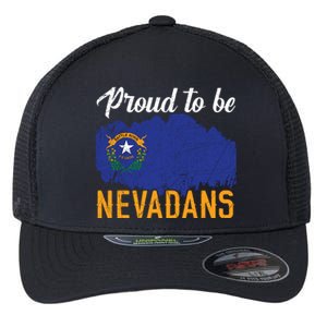 Proud To Be Nevadans Usa America Nevadians I Love Nevada Cool Gift Flexfit Unipanel Trucker Cap