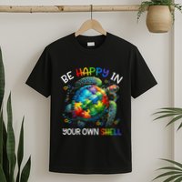 Puzzle Turtle Be Happy In Your Own Shell Autism Awareness T-Shirt