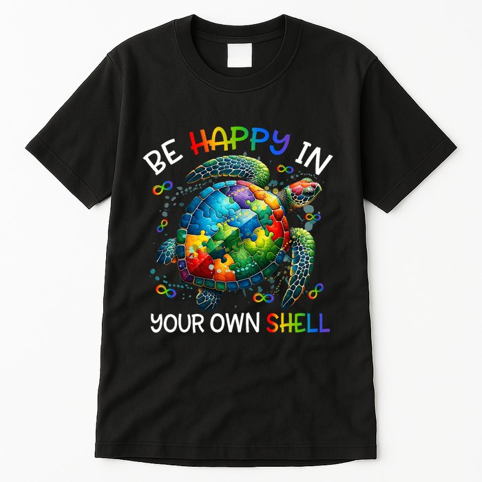 Puzzle Turtle Be Happy In Your Own Shell Autism Awareness Tall T-Shirt