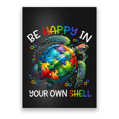 Puzzle Turtle Be Happy In Your Own Shell Autism Awareness Poster