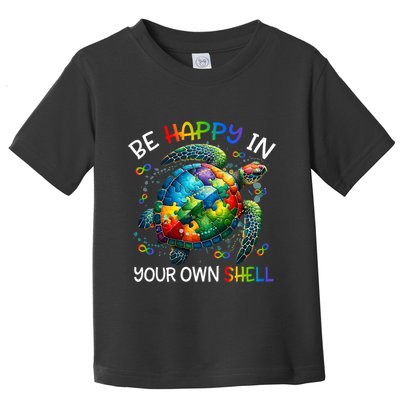 Puzzle Turtle Be Happy In Your Own Shell Autism Awareness Toddler T-Shirt